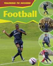Training to Succeed: Football