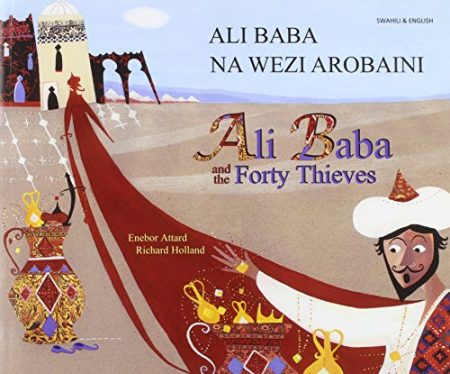 Ali Baba and the Forty Thieves in Swahili and English