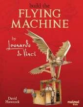 Leonardo da Vinci Flying Machines
