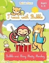 Bubble and Noisy Matty Monkey: I read with Bubble