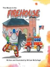 This Mouse In The Firehouse