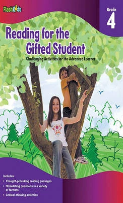 Reading for the Gifted Student Grade 4 (For the Gifted Student)