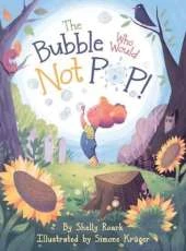 Bubble Who Would Not Pop!