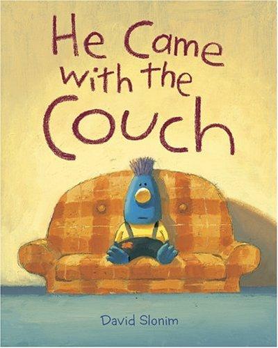 He Came with the Couch