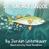 The Sneaky Snook: Jordan's Fish Tales - Book 2