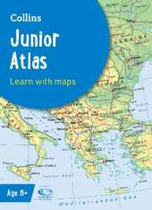 Collins Junior Atlas: Ideal for Learning at School and at Home