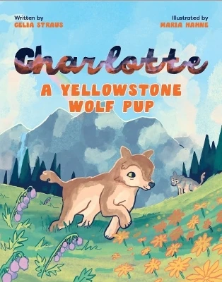 Charlotte A Yellowstone Wolf Pup