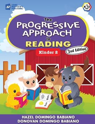 The Progressive Approach to Reading: Kinder 2