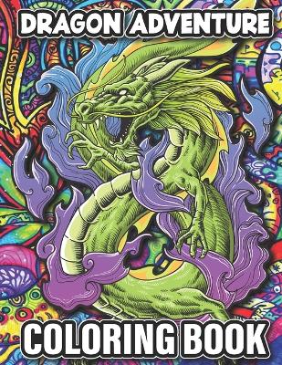 Dragon Adventure: Coloring Book