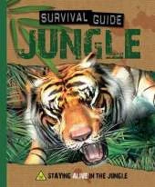 Jungle: Staying Alive in the Jungle