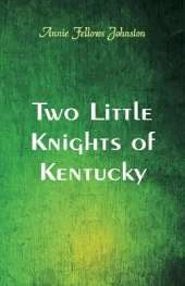Two Little Knights of Kentucky