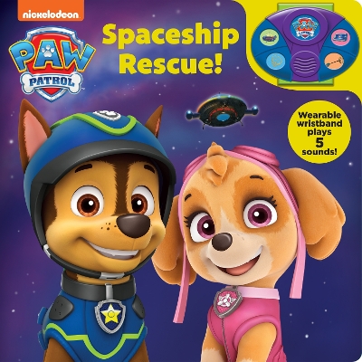 Nickelodeon PAW Patrol: Spaceship Rescue! Book and Wristband Sound Book