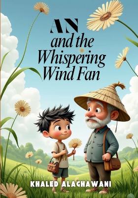 An and the Whispering Wind Fan