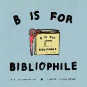 B Is For Bibliophile