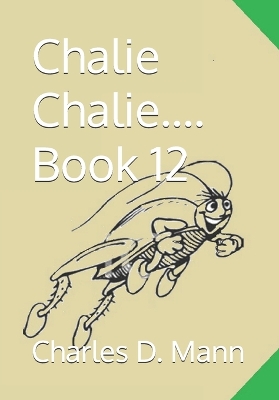 Chalie Chalie.... Book 12