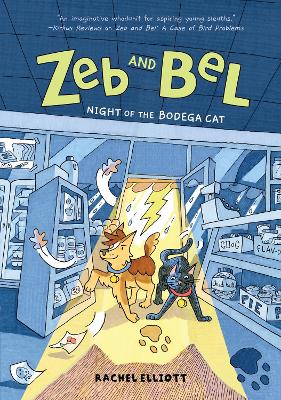 Zeb and Bel: Night of the Bodega Cat: A Graphic Novel