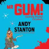 Mr Gum and the Power Crystals