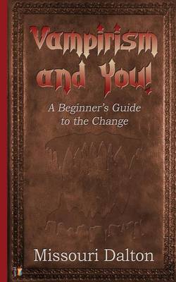Vampirism and You!