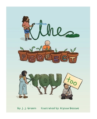 The Perfect You Too