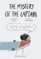 The Mystery of the Captain: Stories to develop critical thinking in a fun way (English)