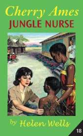 Cherry Ames: Jungle Nurse