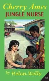 Cherry Ames: Jungle Nurse