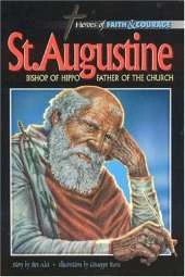 St Augustine: Bishop of Hippo, Father of the Church