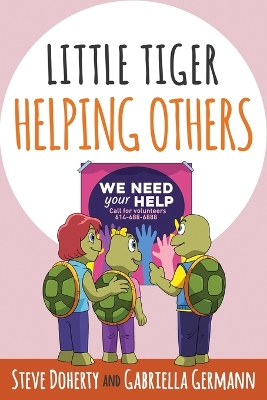 Little Tiger - Helping Others