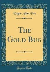 The Gold Bug (Classic Reprint)