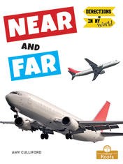 Near and Far
