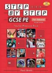 Step by Step GCSE PE for Edexcel: Teacher Resource Book