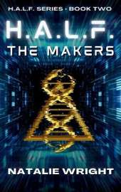 H.A.L.F.: The Makers