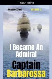 Captain Barbarossa: I Became An Admiral Over Ottoman Empire Fleet