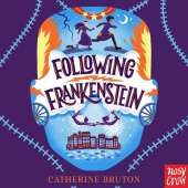 Following Frankenstein