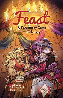Feast: A polyamory comics anthology