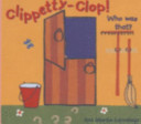 Clippety-Clop!  Who Was That?
