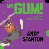Mr Gum and the Cherry Tree