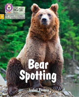 Bear Spotting: Phase 5 Set 4