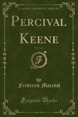 Percival Keene, Vol. 1 of 3 (Classic Reprint)