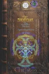 6x9 The Divine Apocalypticon of Our Father Godd: Empyrean-El Eloi-Elyon "Father"