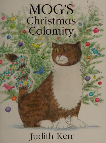 Mog's Christmas Calamity