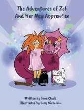 The Adventures of Zoli and Her New Apprentice