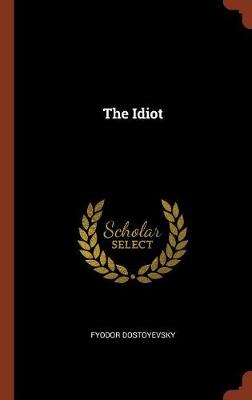 The Idiot