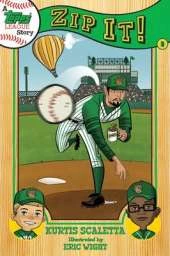 A Topps League Story: Book Three: Zip It!
