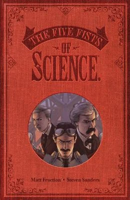 Five Fists of Science (New Edition)
