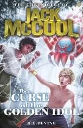 The Chronicles of Jack McCool - The Curse of the Golden Idol: Book 5