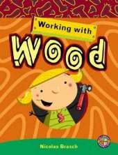 Working with Wood