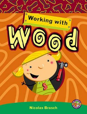 Working with Wood