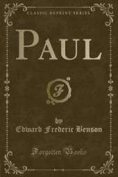 Paul (Classic Reprint)