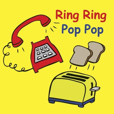 Ring Ring Pop Pop